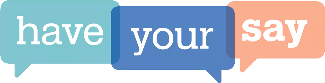 Have Your Say